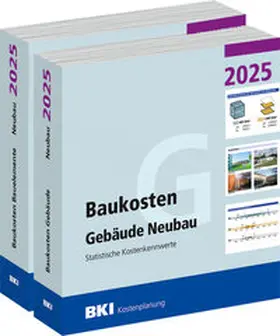  BKI Baukosten Gebäude + Bauelemente Neubau 2025 - Kombi Teil 1-2 | Buch |  Sack Fachmedien
