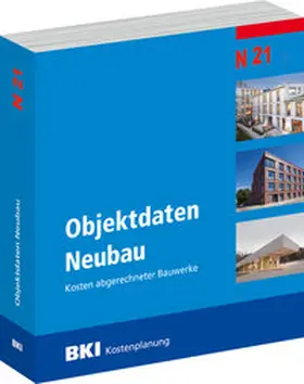  BKI Objektdaten Neubau N21 | Buch |  Sack Fachmedien