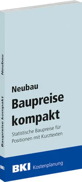  BKI Baupreise kompakt Neubau 2026 | Buch |  Sack Fachmedien