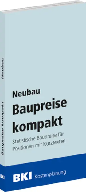 BKI |  BKI Baupreise kompakt Neubau 2027 | Buch |  Sack Fachmedien