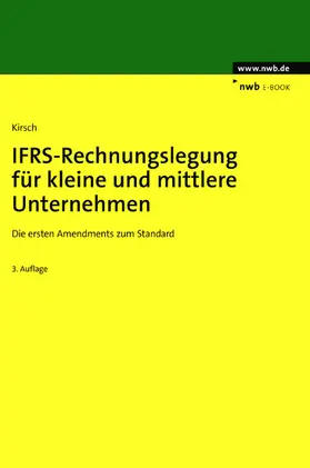 Kirsch |  IFRS-Rechnungslegung für kleine und mittlere Unternehmen | eBook | Sack Fachmedien