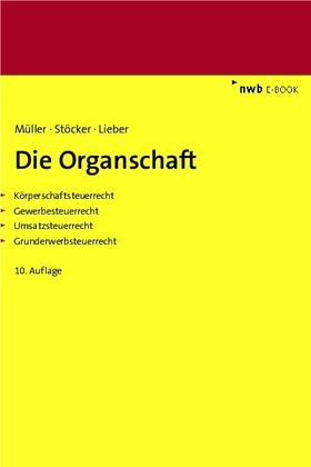 Müller / Stöcker / Lieber | Die Organschaft | E-Book | sack.de