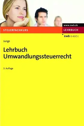 Junge |  Lehrbuch Umwandlungssteuerrecht | eBook | Sack Fachmedien