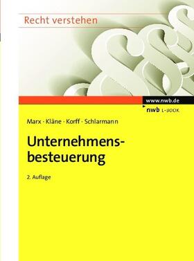 Marx / Kläne / Korff |  Unternehmensbesteuerung | eBook | Sack Fachmedien