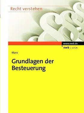 Marx |  Grundlagen der Besteuerung | eBook | Sack Fachmedien