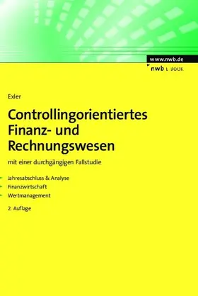 Exler |  Controllingorientiertes Finanz- und Rechnungswesen | eBook | Sack Fachmedien