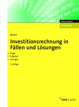 Kesten | Investitionsrechnung in Fällen und Lösungen | E-Book | sack.de