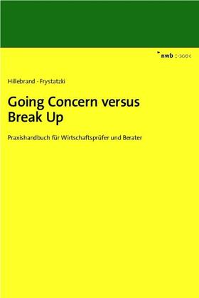 Hillebrand / Frystatzki | Going Concern versus Break Up | E-Book | sack.de