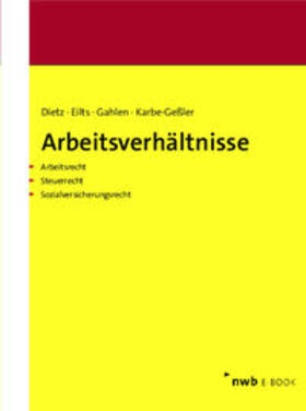 Dietz / Eilts / Gahlen | Arbeitsverhältnisse | E-Book | sack.de