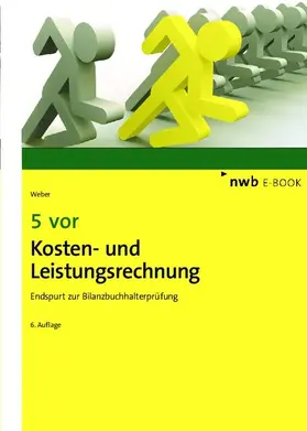Weber | 5 vor Kosten- und Leistungsrechnung | E-Book | www.sack.de