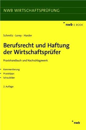 Harder / Schmitz / Lorey | Berufsrecht und Haftung der Wirtschaftsprüfer | E-Book | sack.de