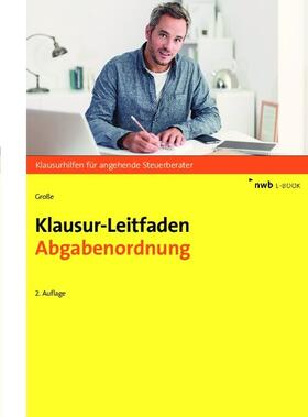 Große | Klausur-Leitfaden Abgabenordnung | E-Book | sack.de