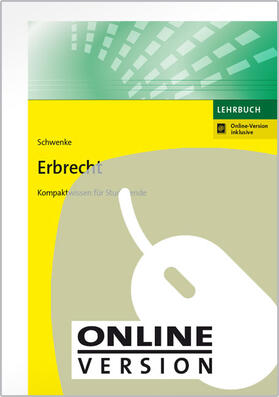 Schwenke | Erbrecht | Online-Buch | 978-3-482-00401-8 | sack.de