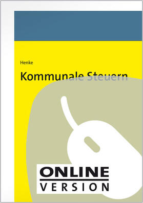 Henke | Kommunale Steuern | Online-Buch | 978-3-482-00451-3 | sack.de