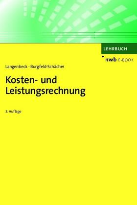 Langenbeck / Burgfeld-Schächer | Kosten- und Leistungsrechnung | E-Book | sack.de