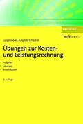 Langenbeck / Burgfeld-Schächer |  Übungen zur Kosten- und Leistungsrechnung | eBook | Sack Fachmedien