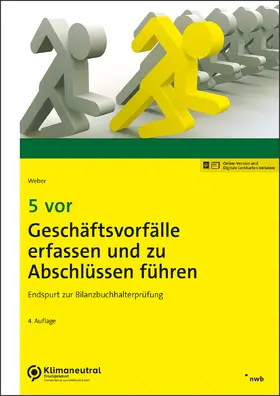 Weber |  5 vor Geschäftsvorfälle erfassen und zu Abschlüssen führen | Online-Buch | Sack Fachmedien