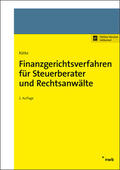 Rätke |  Finanzgerichtsverfahren für Steuerberater und Rechtsanwälte | Online-Buch | Sack Fachmedien