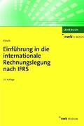 Kirsch |  Einführung in die internationale Rechnungslegung nach IFRS | eBook | Sack Fachmedien