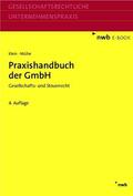 Klein / Müller |  Praxishandbuch der GmbH | eBook | Sack Fachmedien