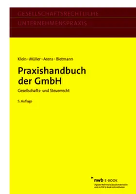 Klein / Müller / Arens |  Praxishandbuch der GmbH | eBook | Sack Fachmedien