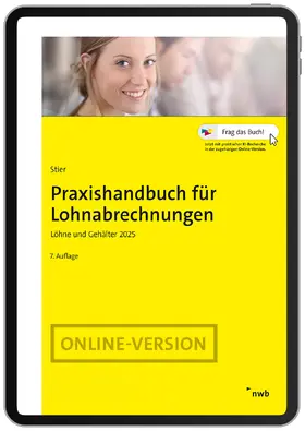 Stier / Schütt | Praxishandbuch für Lohnabrechnungen | Online-Buch | 978-3-482-00886-3 | www.sack.de