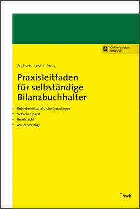 Erichsen / Lesch / Pruns | Praxisleitfaden für selbständige Bilanzbuchhalter | Online-Buch | 978-3-482-00891-7 | sack.de