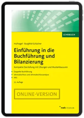 Hufnagel / Burgfeld-Schächer |  Einführung in die Buchführung und Bilanzierung | eBook | Sack Fachmedien