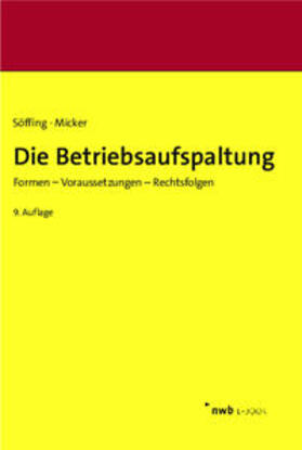 Söffing / Micker | Die Betriebsaufspaltung | E-Book | sack.de