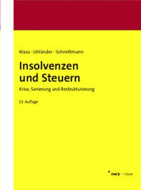 Waza / Uhländer / Schmittmann |  Insolvenzen und Steuern | eBook | Sack Fachmedien