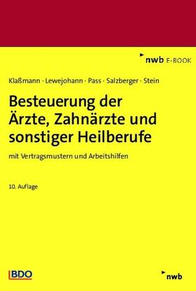 Lang / Klaßmann / Burhoff | Besteuerung der Ärzte, Zahnärzte und sonstiger Heilberufe | E-Book | sack.de