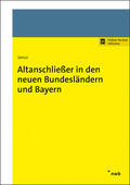 Janus |  Altanschließer in den neuen Bundesländern und Bayern | Online-Buch | Sack Fachmedien