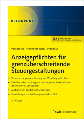 Brocke / Nonnenmacher / Przybilka |  Anzeigepflichten für grenzüberschreitende Steuergestaltungen | Online-Buch | Sack Fachmedien