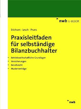 Erichsen / Lesch / Pruns | Praxisleitfaden für selbständige Bilanzbuchhalter | E-Book | sack.de