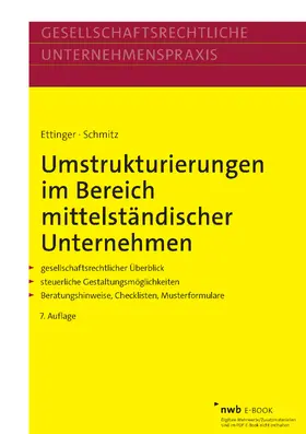 Ettinger / Schmitz |  Umstrukturierungen im Bereich mittelständischer Unternehmen | eBook | Sack Fachmedien