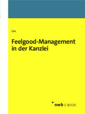 Lies | Feelgood-Management in der Kanzlei | E-Book | sack.de