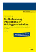 Bader / Oppel |  Die Besteuerung internationaler Holdinggesellschaften | Online-Buch | Sack Fachmedien