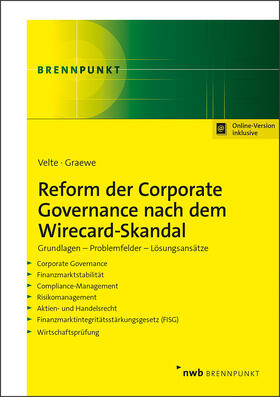 Velte / Graewe LL.M. | Reform der Corporate Governance nach dem Wirecard-Skandal | Online-Buch | 978-3-482-02071-1 | sack.de