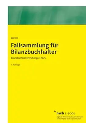Weber | Fallsammlung für Bilanzbuchhalter | E-Book | sack.de