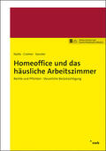 Nolte / Cremer / Kanzler |  Homeoffice und das häusliche Arbeitszimmer | Online-Buch | Sack Fachmedien