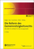 Seeger / Kurz / Grummann |  Die Reform des Gemeinnützigkeitsrechts | Online-Buch | Sack Fachmedien