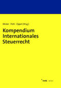 Micker / Pohl / Oppel |  Kompendium Internationales Steuerrecht | eBook | Sack Fachmedien
