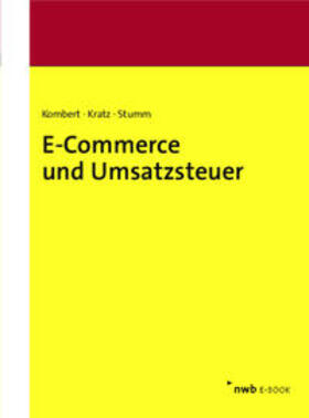 Kombert / Kratz / Stumm | E-Commerce und Umsatzsteuer | E-Book | sack.de