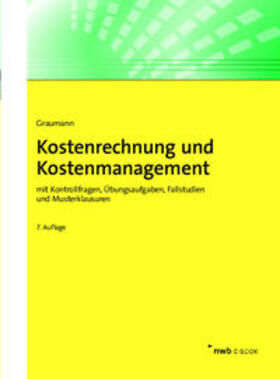 Graumann | Kostenrechnung und Kostenmanagement | E-Book | sack.de