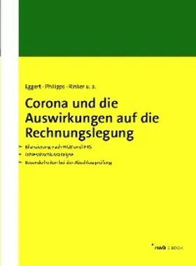 Eggert / Philipps / Rinker |  Corona und die Auswirkungen auf die Rechnungslegung | eBook | Sack Fachmedien