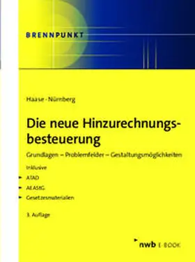 Haase / Nürnberg | Die neue Hinzurechnungsbesteuerung | E-Book | sack.de
