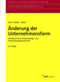Klein / Müller / Lieber |  Änderung der Unternehmensform | eBook | Sack Fachmedien