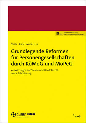 Brill / Carlé / Demuth |  Grundlegende Reformen für Personengesellschaften durch KöMoG und MoPeG | Online-Buch | Sack Fachmedien