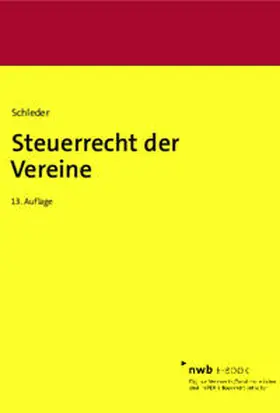 Schleder / Beyme / Duda |  Steuerrecht der Vereine | eBook | Sack Fachmedien