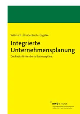 Währisch / Breidenbach / Engelke | Integrierte Unternehmensplanung | E-Book | sack.de